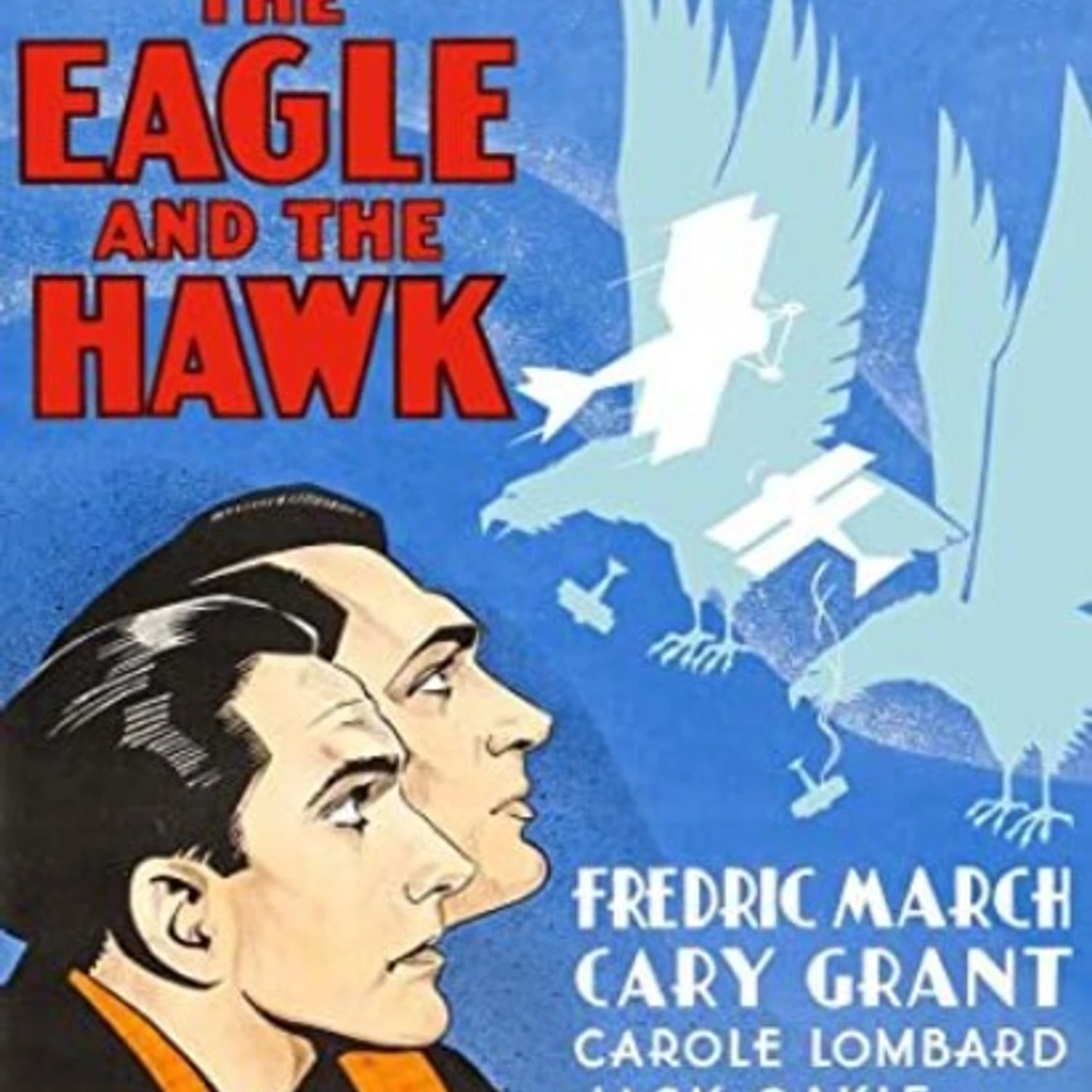 EAGLE & HAWK (1933) Blu-ray