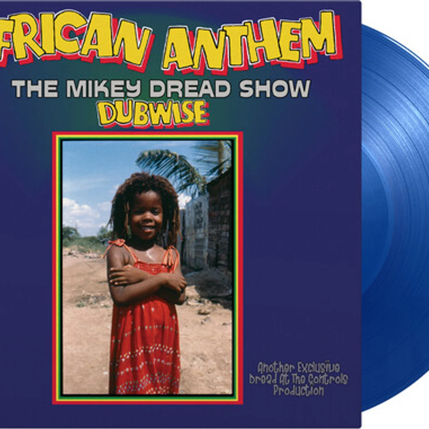 AFRICAN ANTHEM DUBWISE: THE MIKEY DREAD SHOW Vinyl Record
