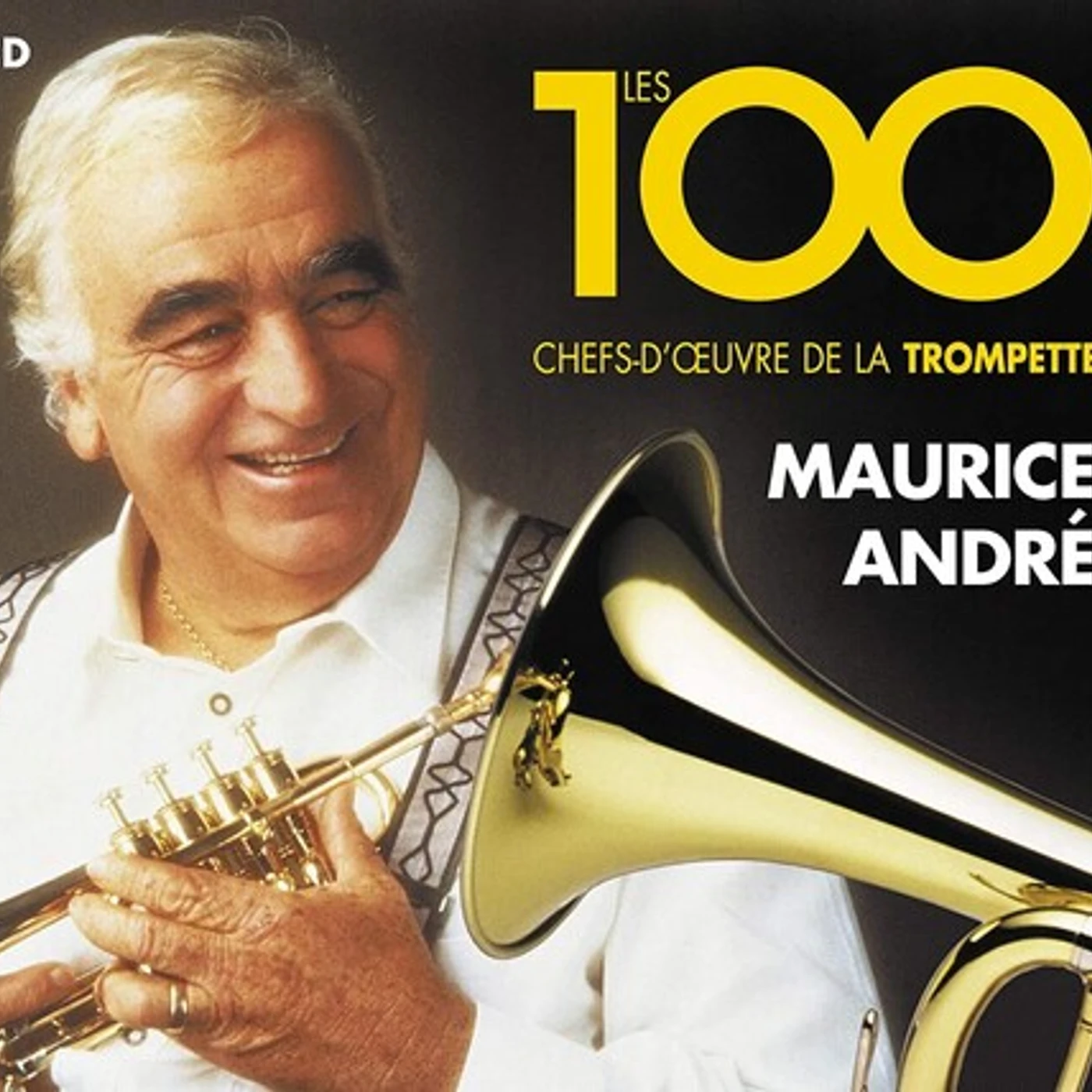 Andre' Maurice LES 100 CHEFS-D'EUVRE DE LA TROMPETTE CD