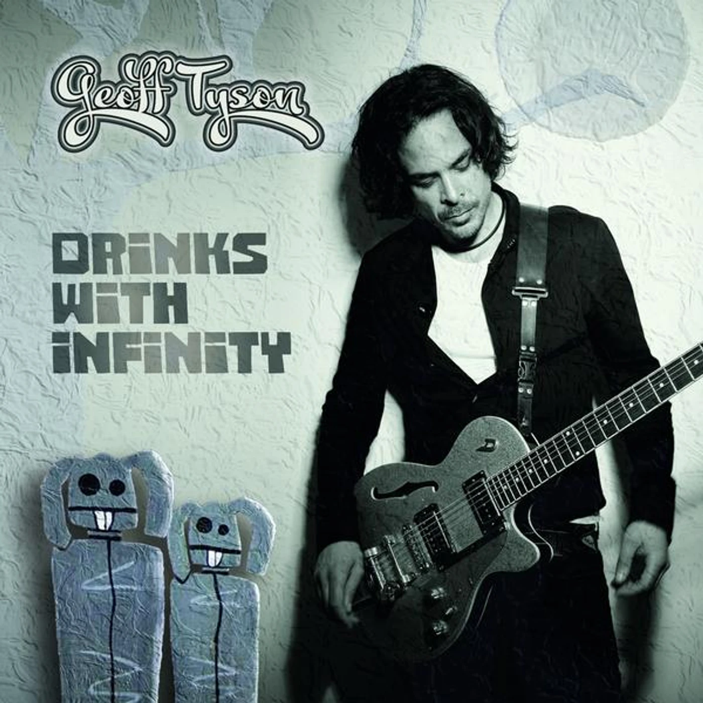 Geoff Tyson Drinks With Infinity Vinyl Record