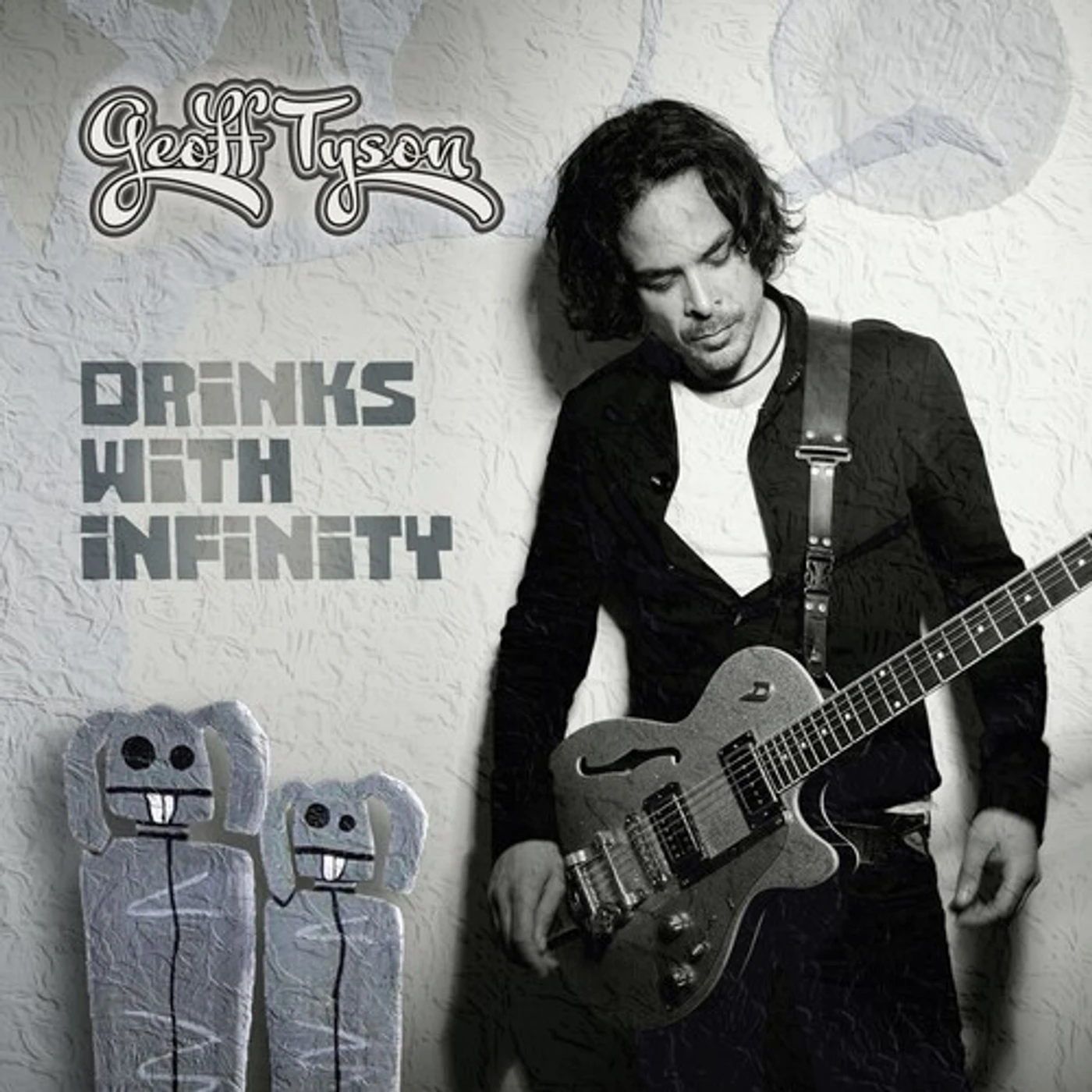 Geoff Tyson DRINKS WITH INFINITY CD