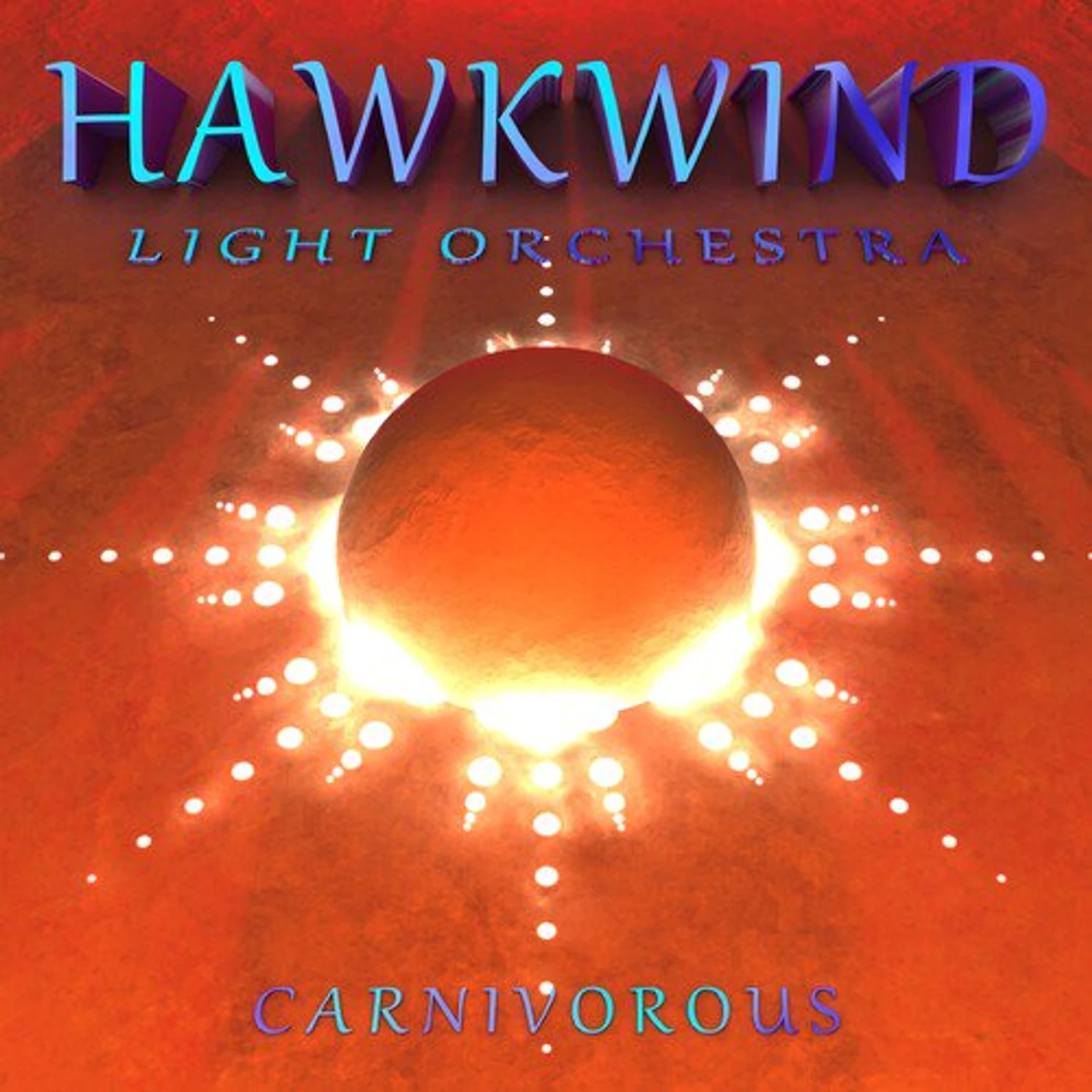 Hawkwind Light Orchestra Carnivorous Vinyl Record