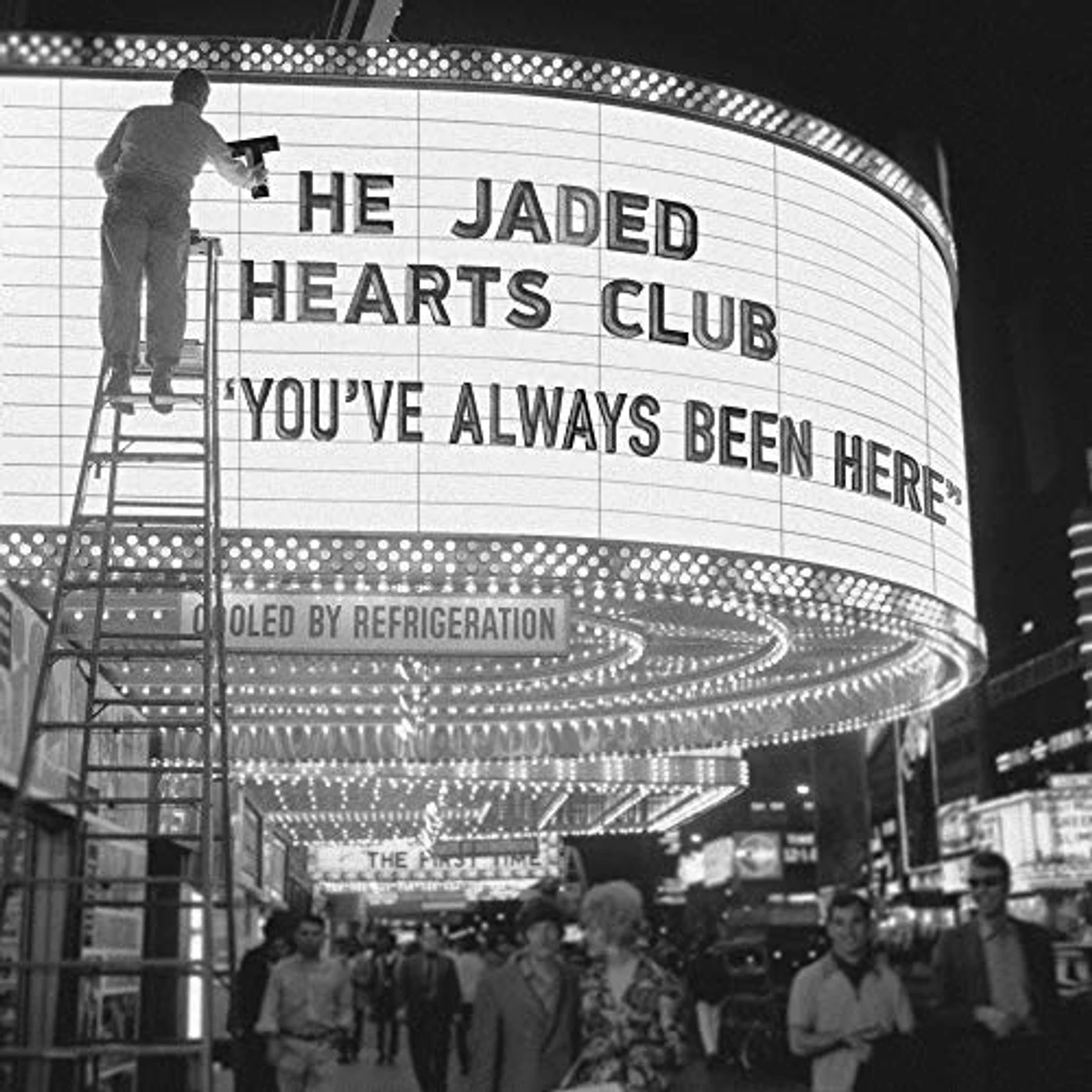 The Jaded Hearts Club YOU'VE ALWAYS BEEN HERE Vinyl Record