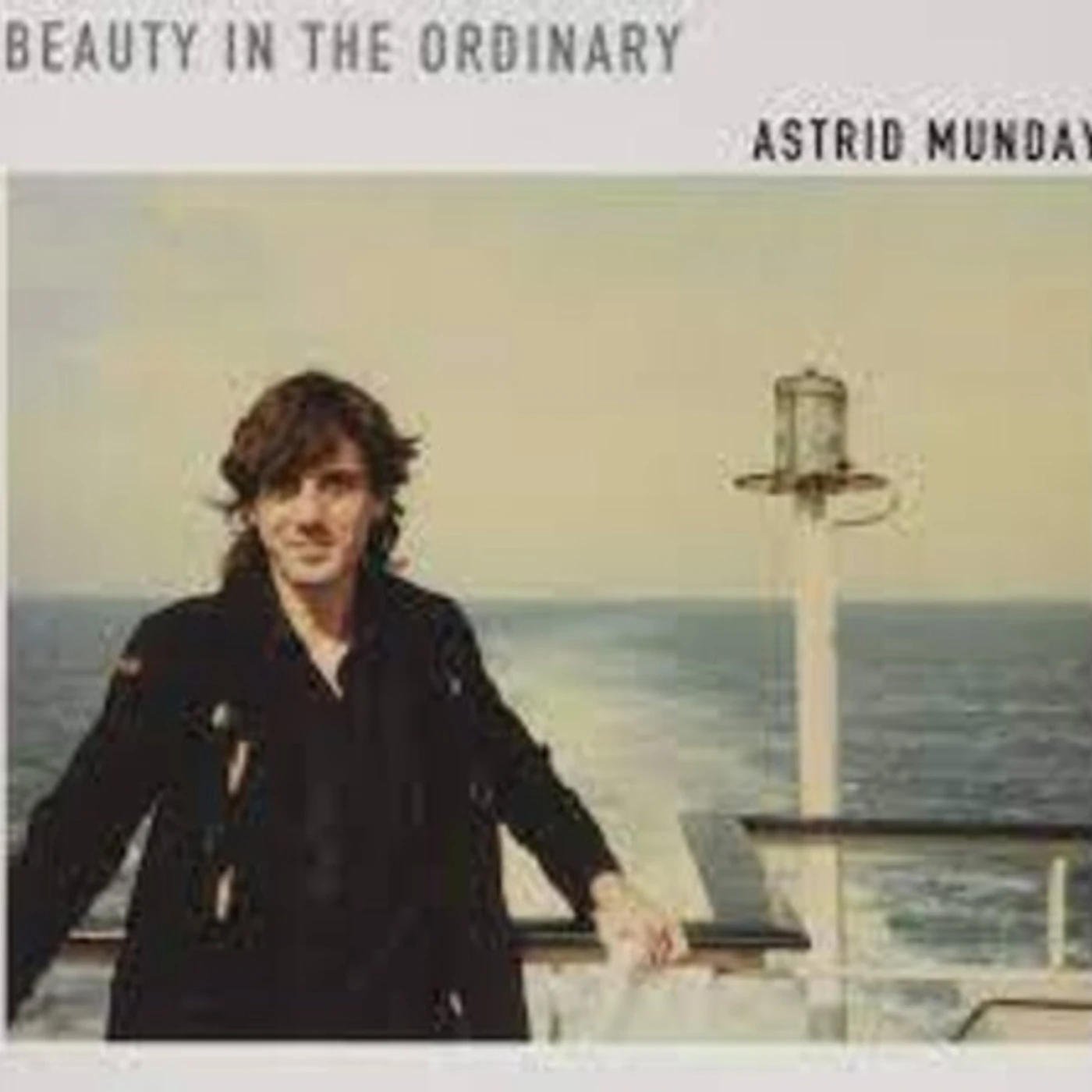 Astrid Munday BEAUTY IN THE ORDINARY CD