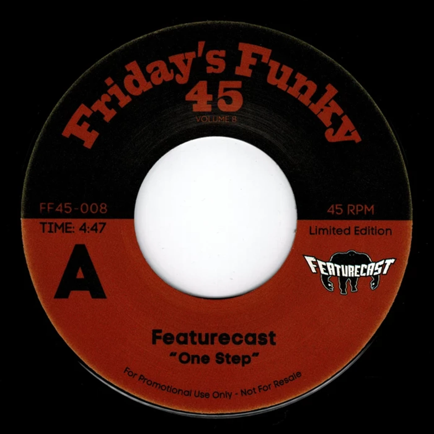 Featurecast ONE STEP AHEAD / AIN'T GOT TIME Vinyl Record