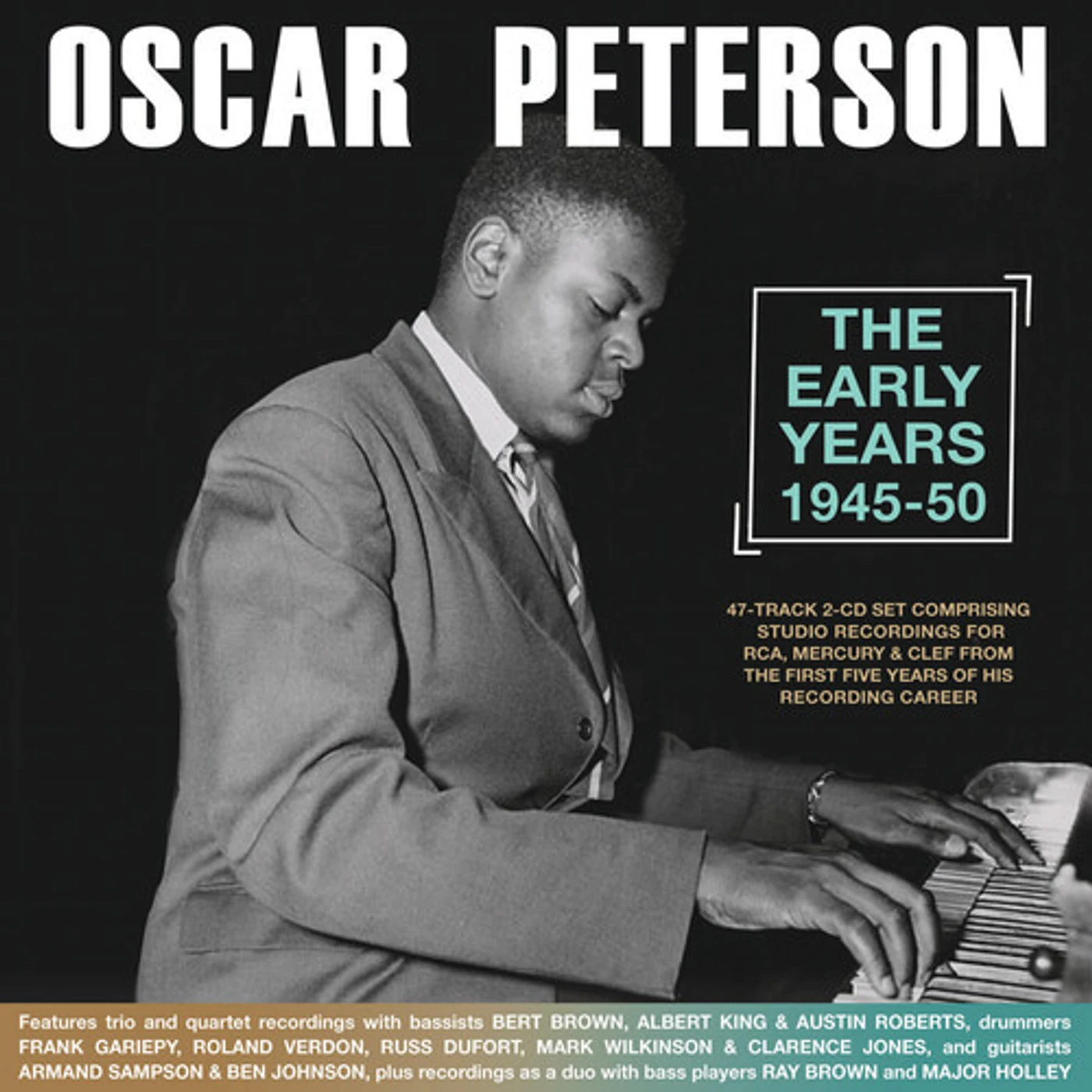 Oscar Peterson EARLY YEARS 1945-50 CD