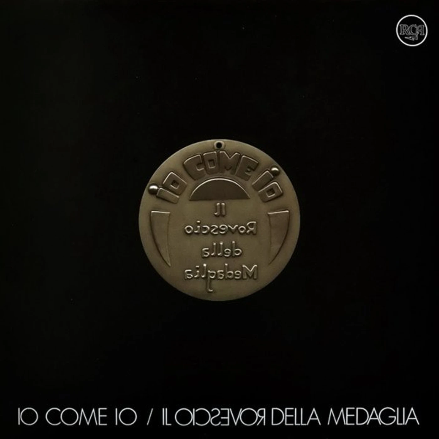 Rovescio della Medaglia Io Come Io Vinyl Record