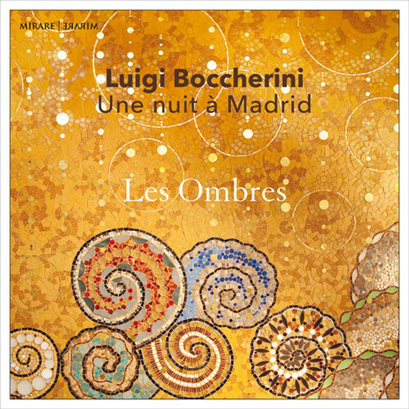 Les Ombres BOCCHERINI: UNE NUIT A MADRID CD