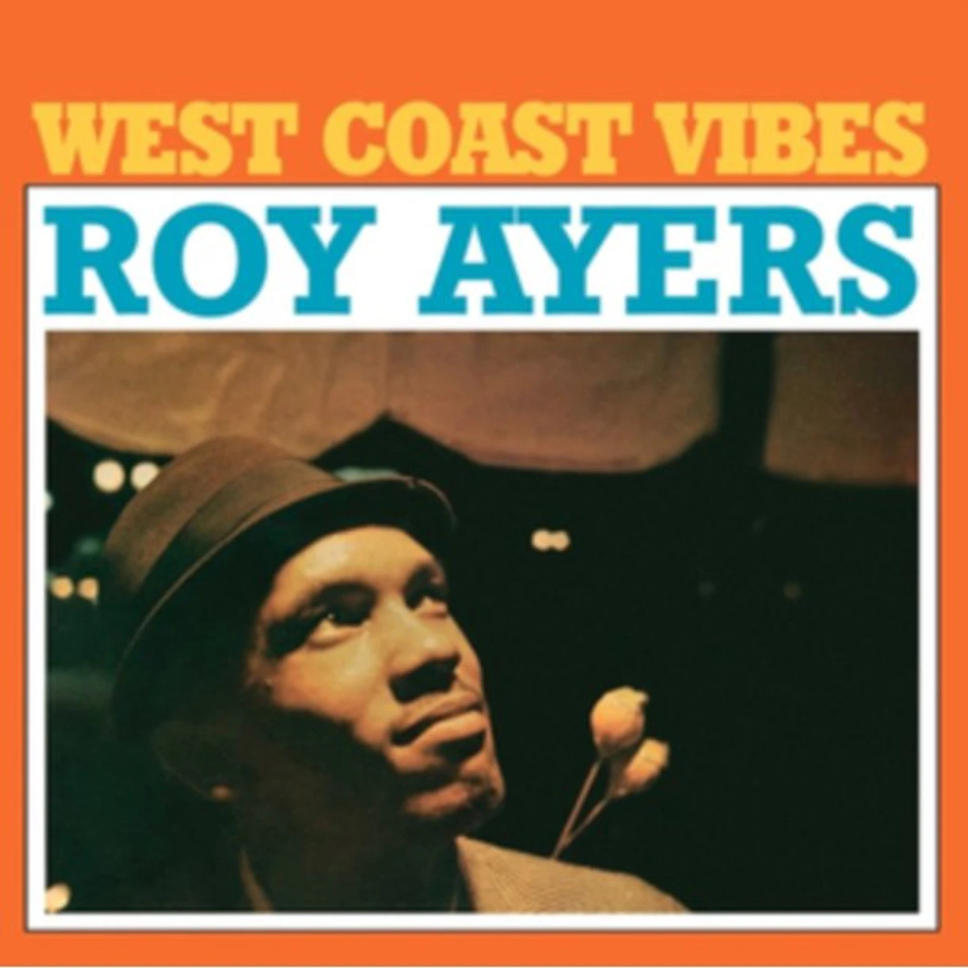 Roy Ayers West Coast Vibes Vinyl Record