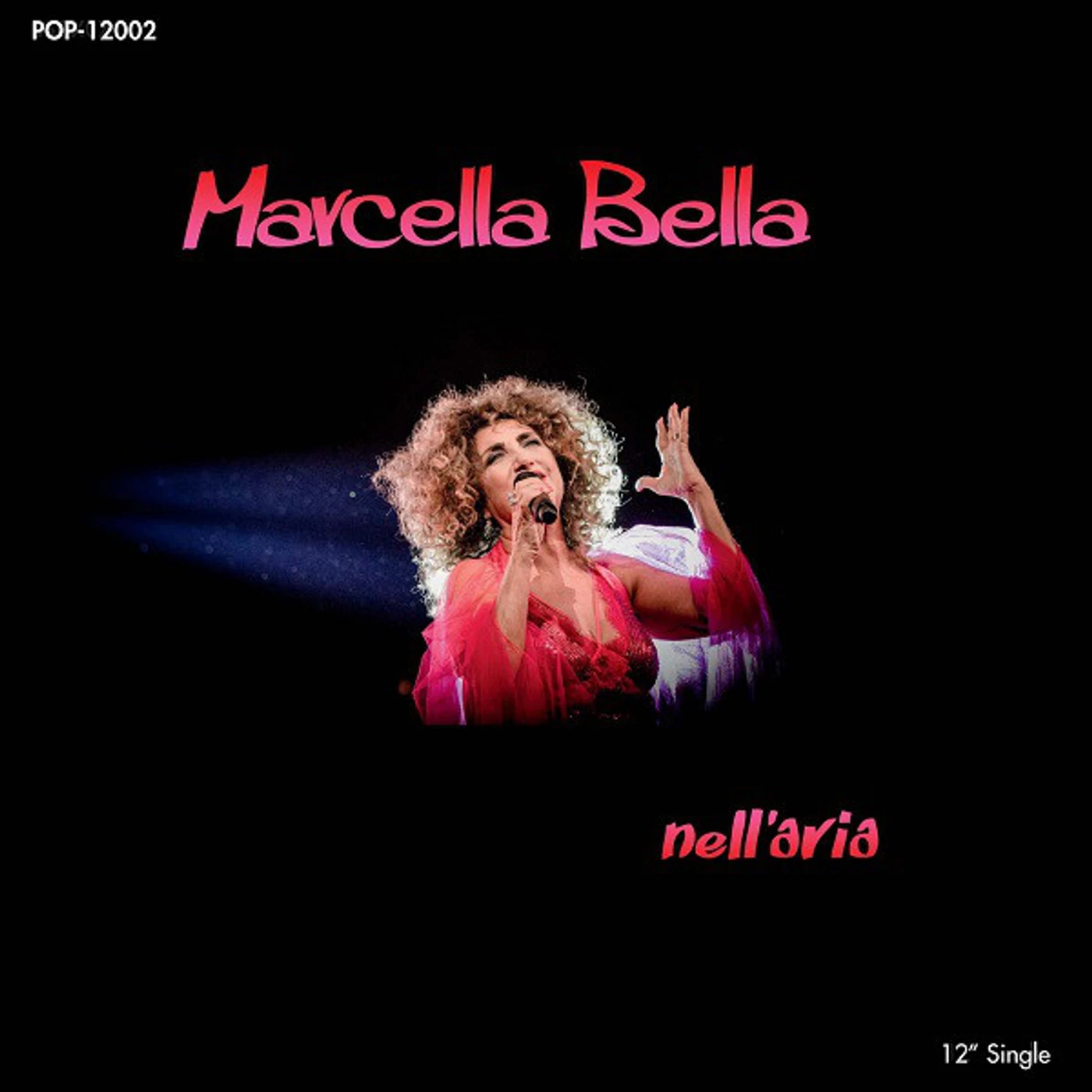 Marcella Bella NELL ARIA / ARIA LATINA Vinyl Record