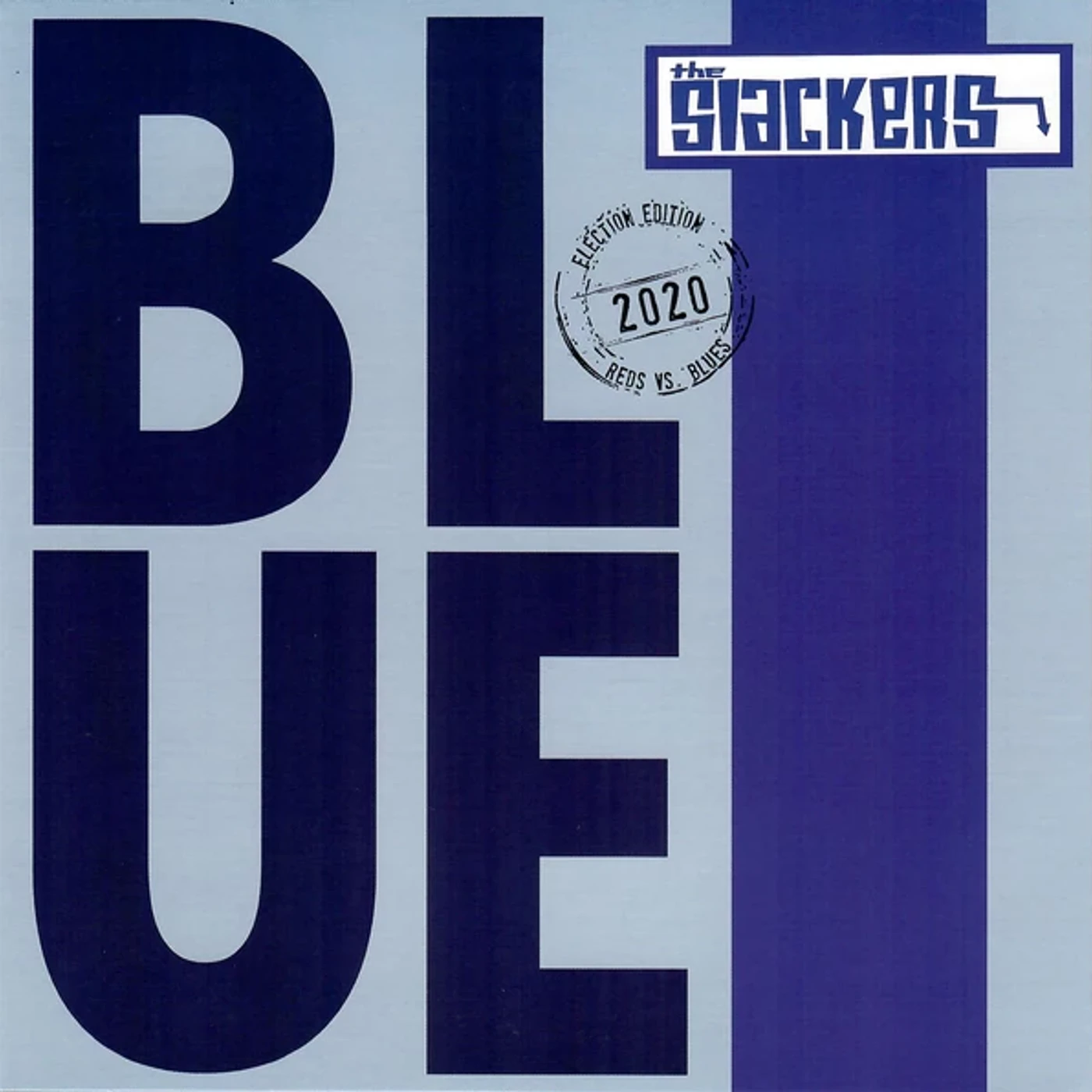 The Slackers Blue Vinyl Record