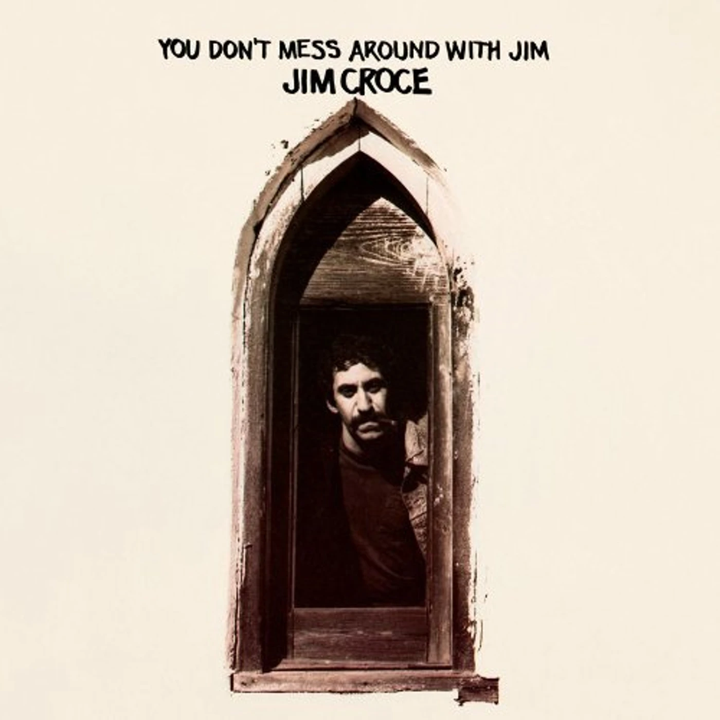 Jim Croce You Don't Mess Around With Jim Vinyl Record