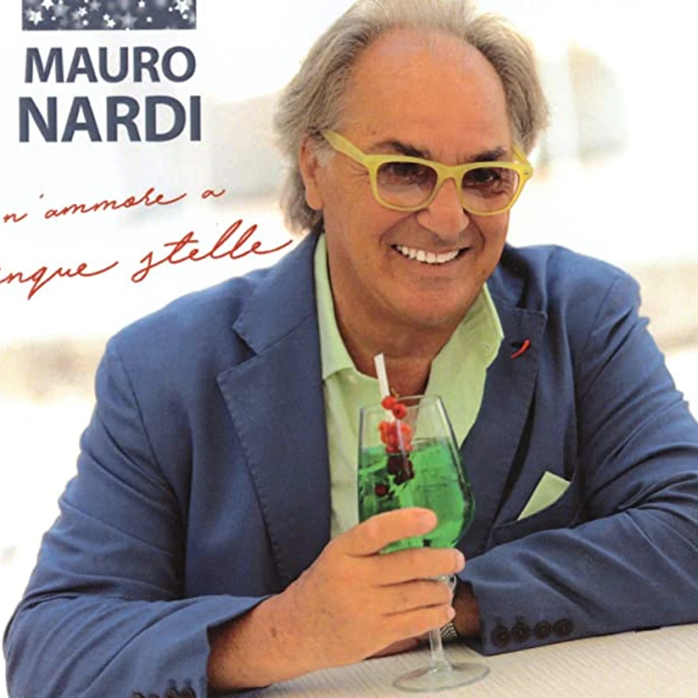 Mauro Nardi N'AMMORE A CINQUE STELLE CD