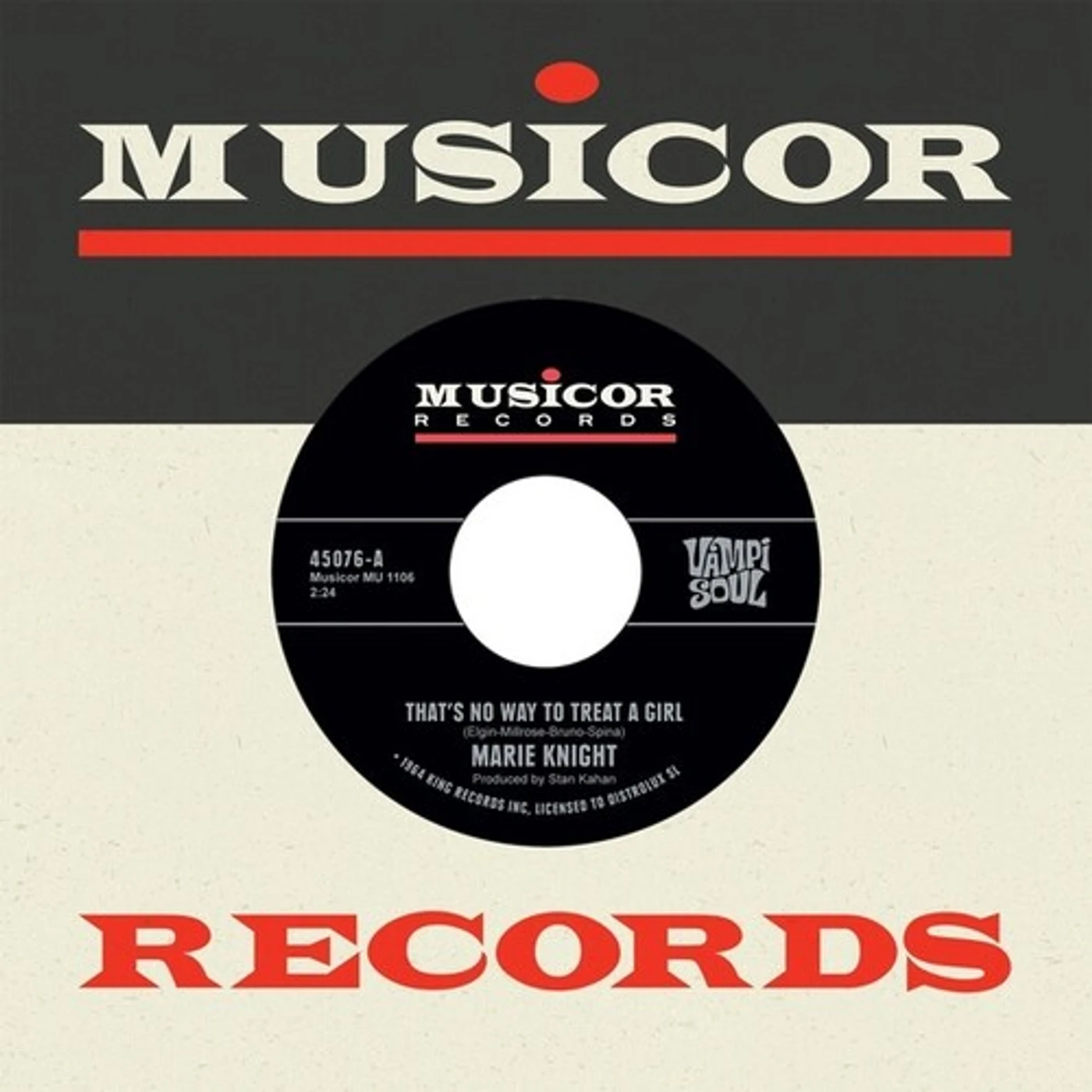 Marie Knight THAT'S NO WAY TO TREAT A GIRL / SAY IT AGAIN Vinyl Record