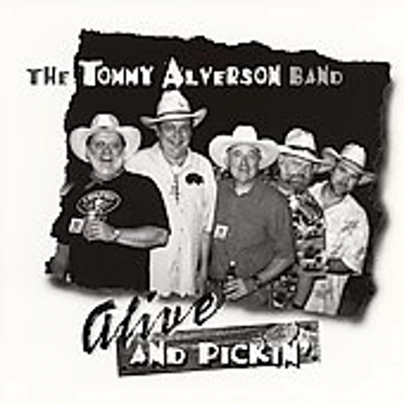 Tommy Alverson ALIVE & PICKIN' CD