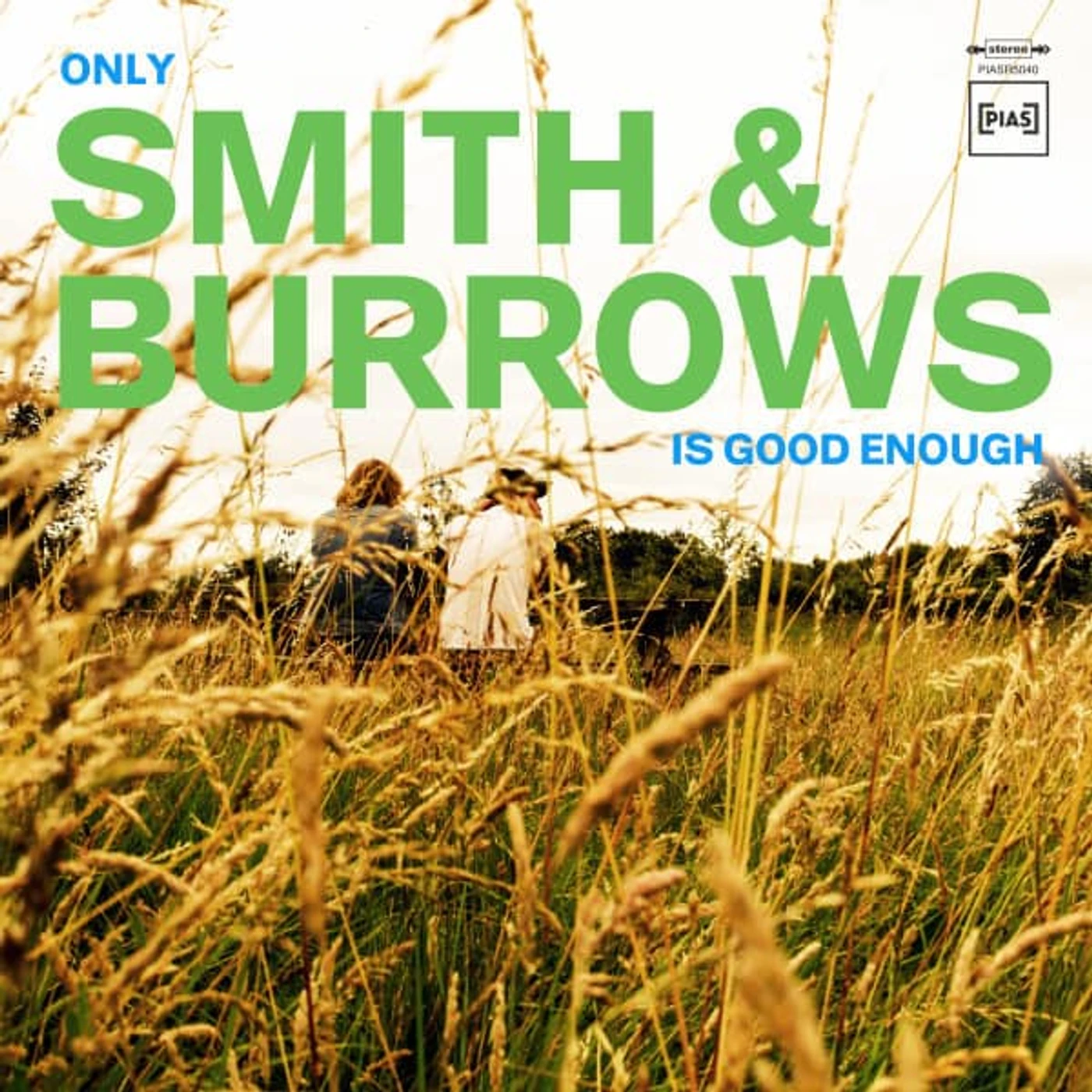 Only Smith & Burrows Is Good Enough Vinyl Record