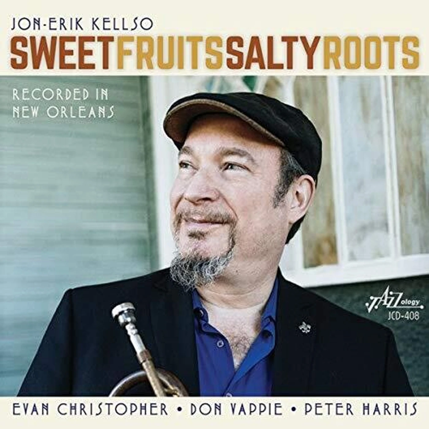 Jon-Erik Kellso SWEET FRUITS SALTY ROOTS CD