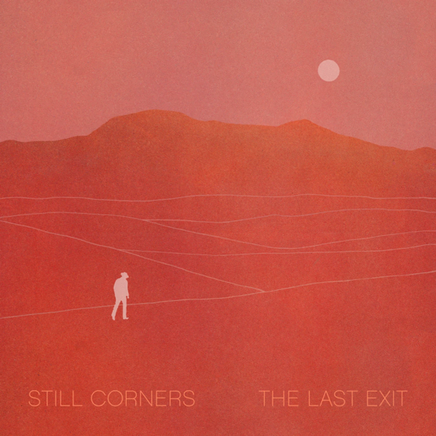 Still Corners LAST EXIT (DL CARD) Vinyl Record