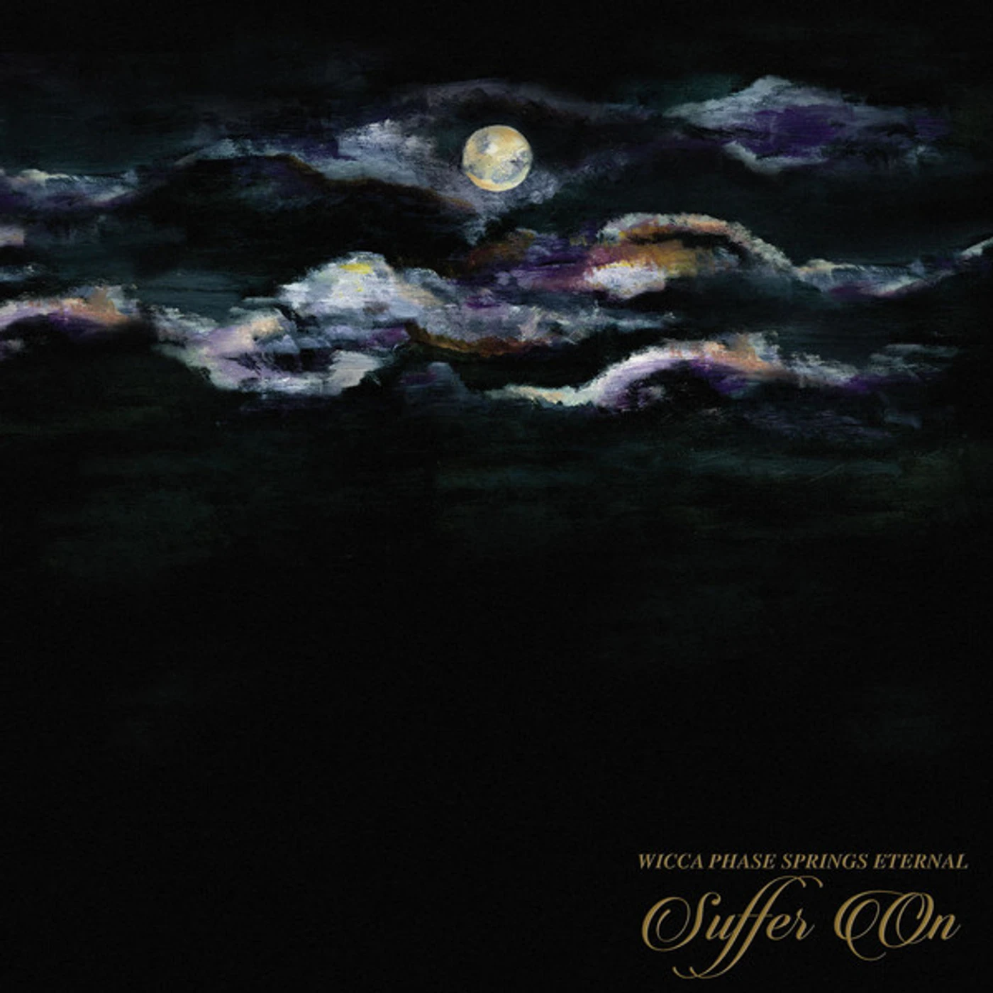 Wicca Phase Springs Eternal Suffer On Vinyl Record