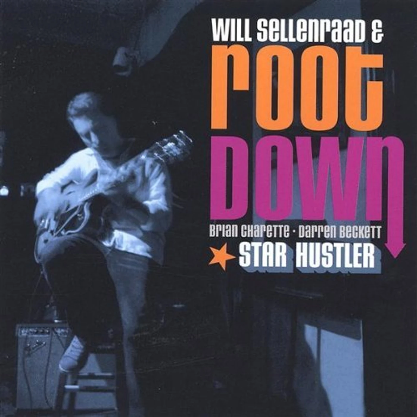 Will Sellenraad STAR HUSTLER CD
