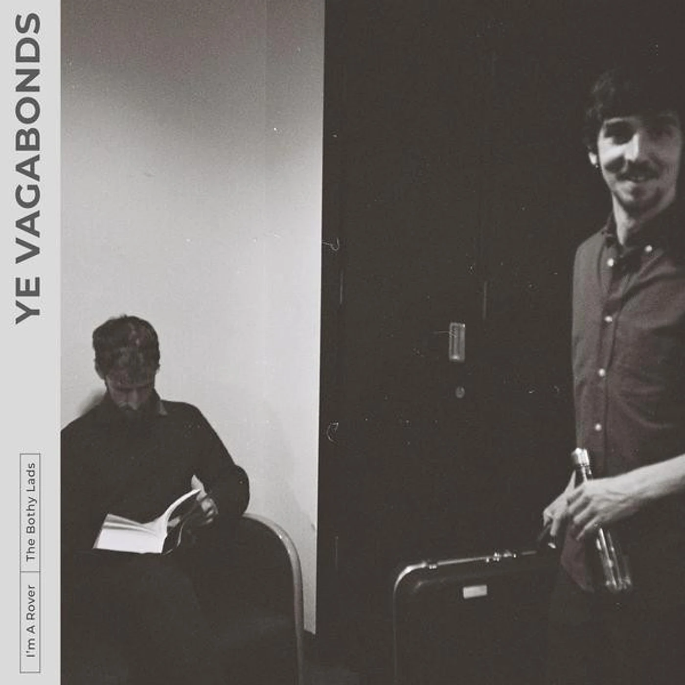 Ye Vagabonds I'm a Rover Vinyl Record