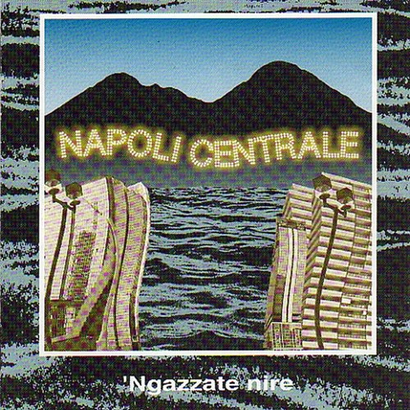 Napoli Centrale Ngazzate nire Vinyl Record