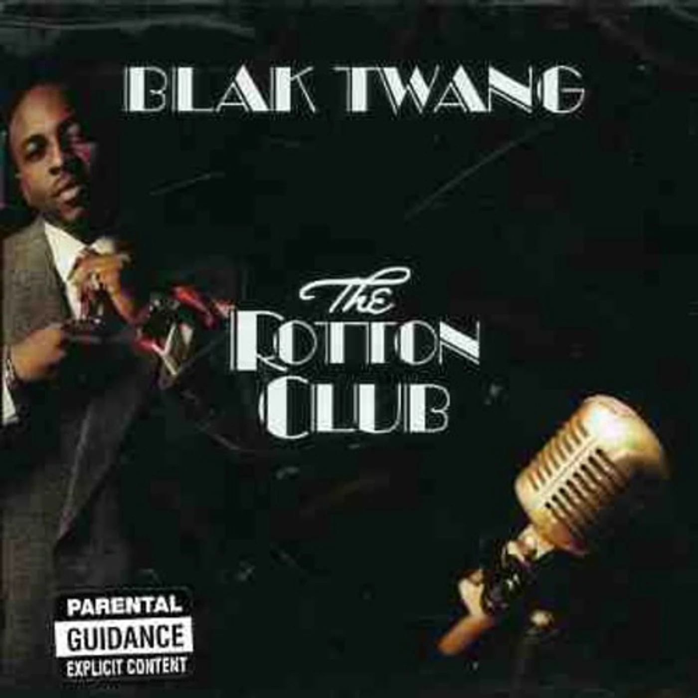 Blak Twang ROTTON CLUB CD