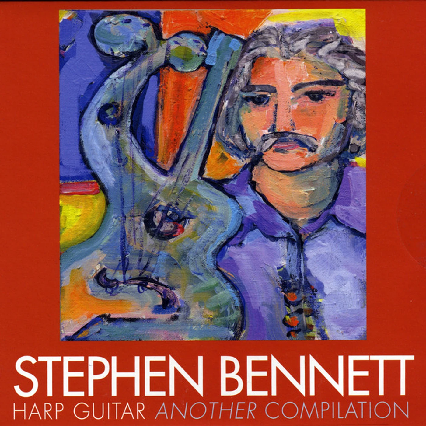 Stephen Bennett HARP GUITAR: ANOTHER COMPILATION CD