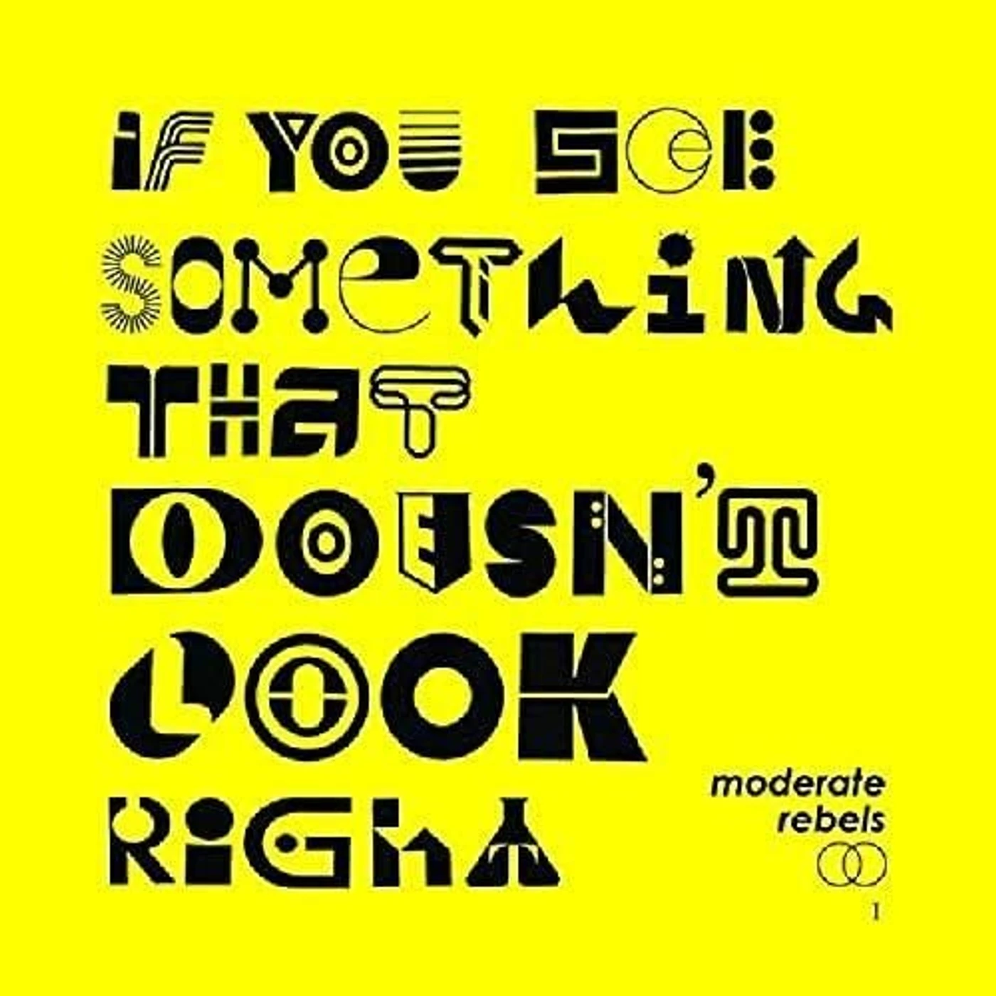 Moderate Rebels If You See Something That Doesn't Look Right Vinyl Record