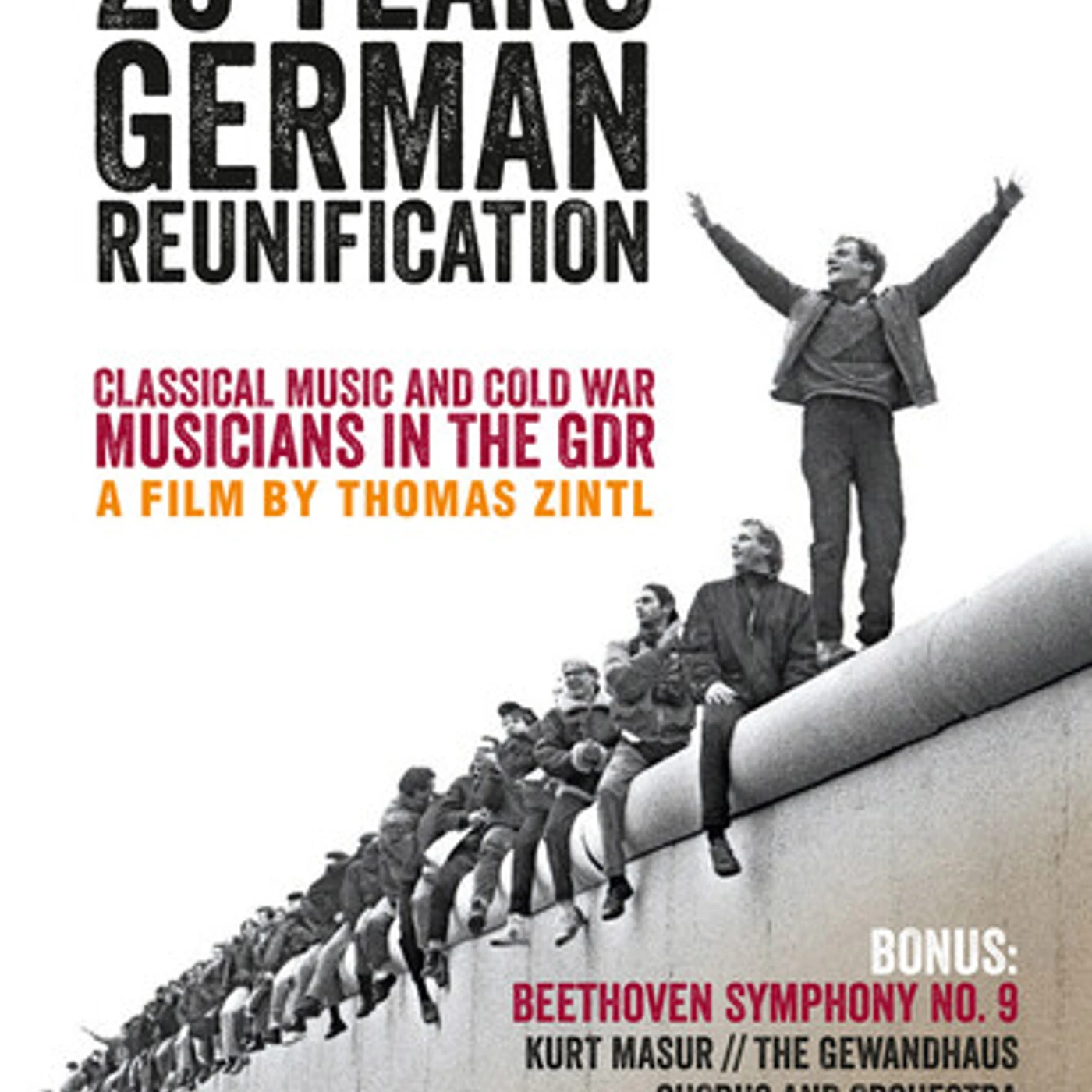 Ludwig van Beethoven 25 YEARS GERMAN REUNIFICATION DVD