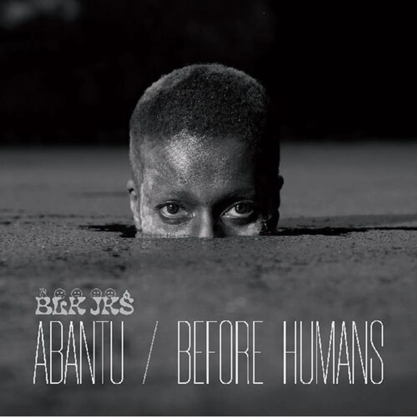 BLK JKS ABANTU / BEFORE HUMAN Vinyl Record