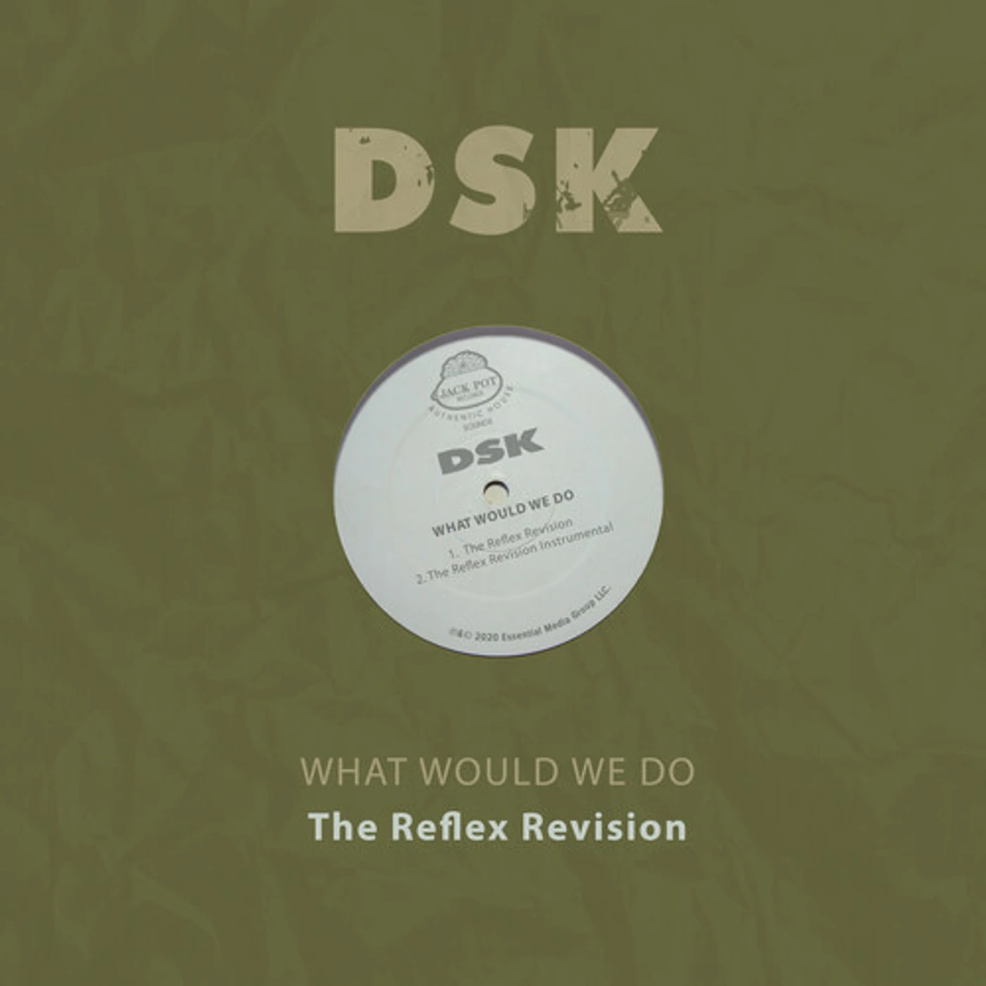 DSK WHAT WOULD WE DO - THE REFLEX REVISION CD
