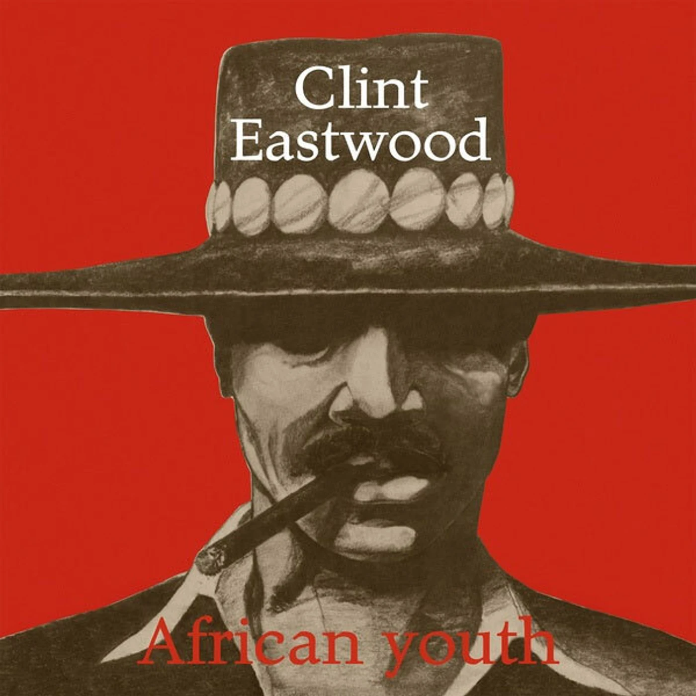 Clint Eastwood AFRICAN YOUTH Vinyl Record