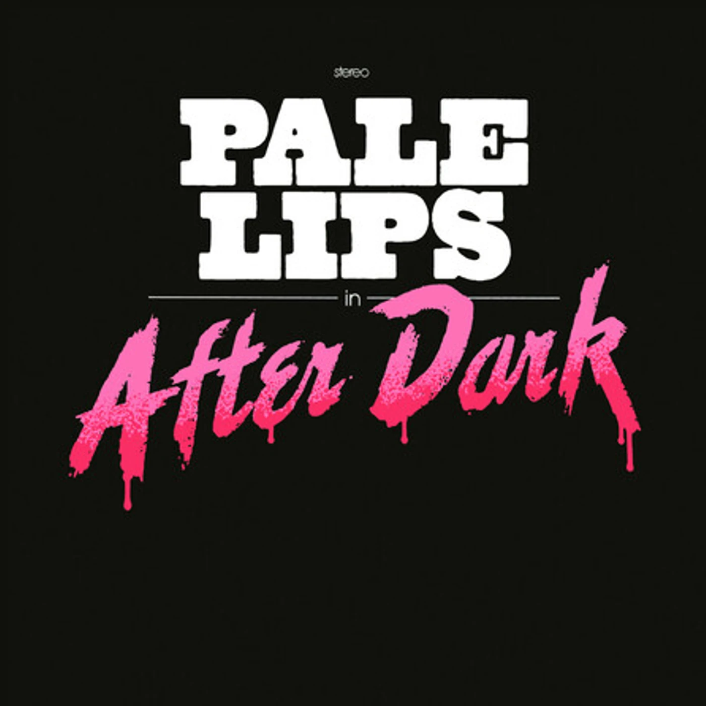 Pale Lips AFTER DARK CD