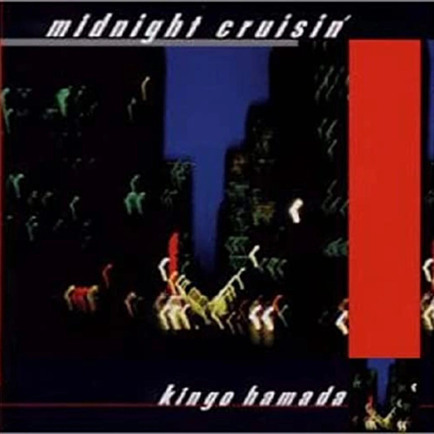 Kingo Hamada MIDNIGHT CRUISIN Vinyl Record
