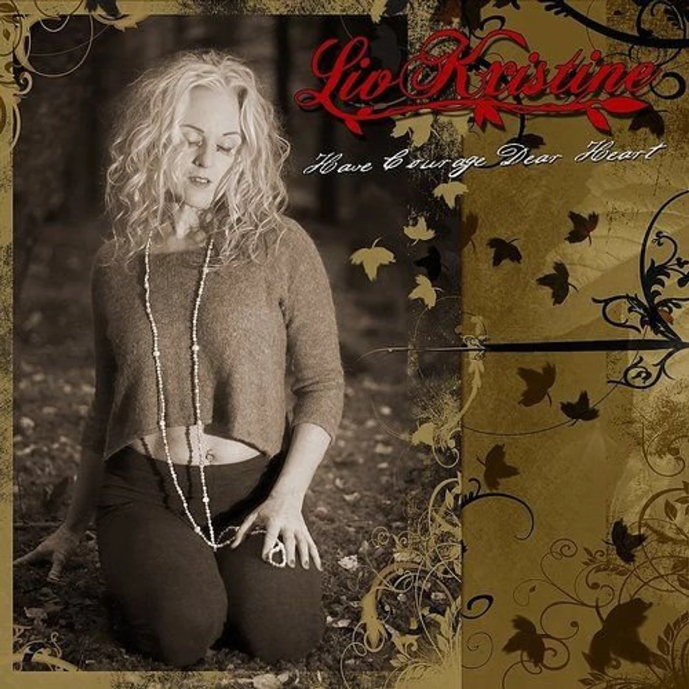 Liv Kristine Have Courage Dear Heart Vinyl Record