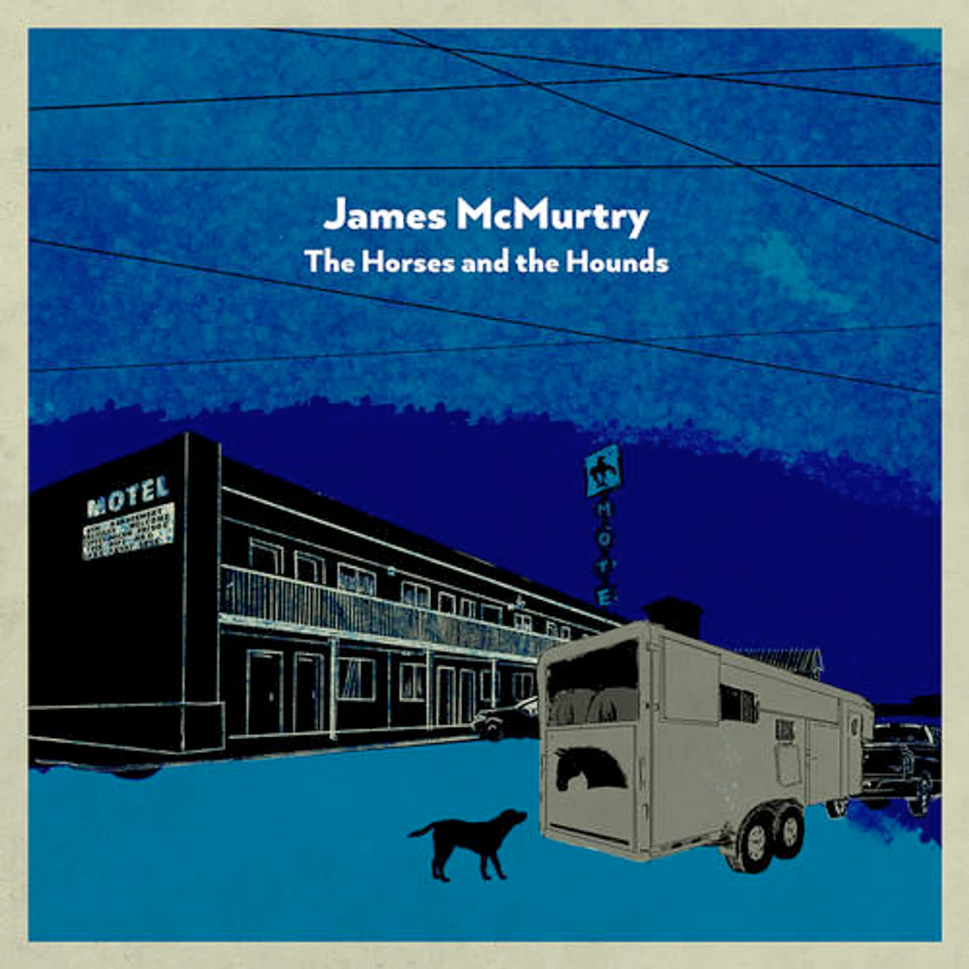 James McMurtry HORSES AND THE HOUNDS Vinyl Record