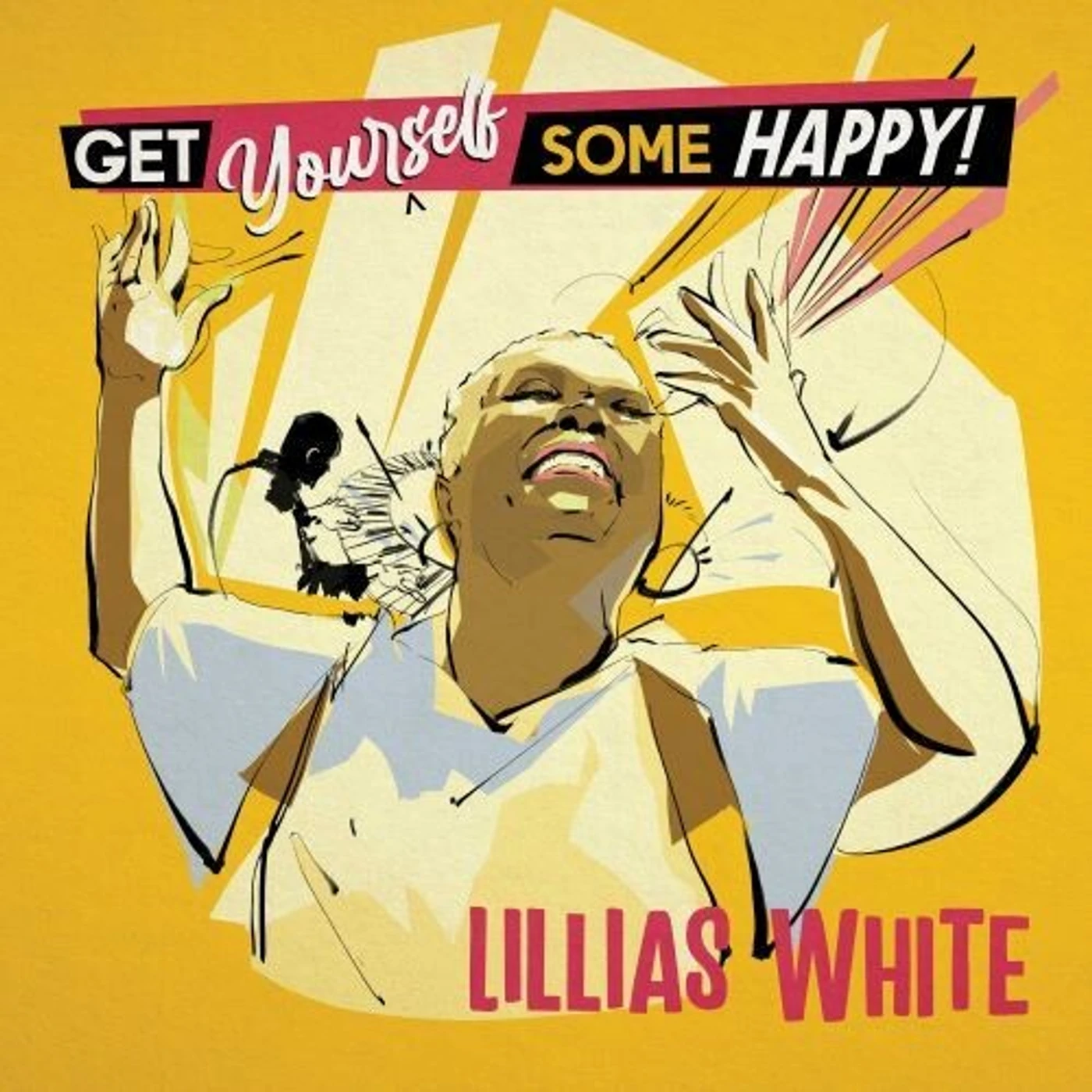 Lillias White GET YOURSELF SOME HAPPY CD