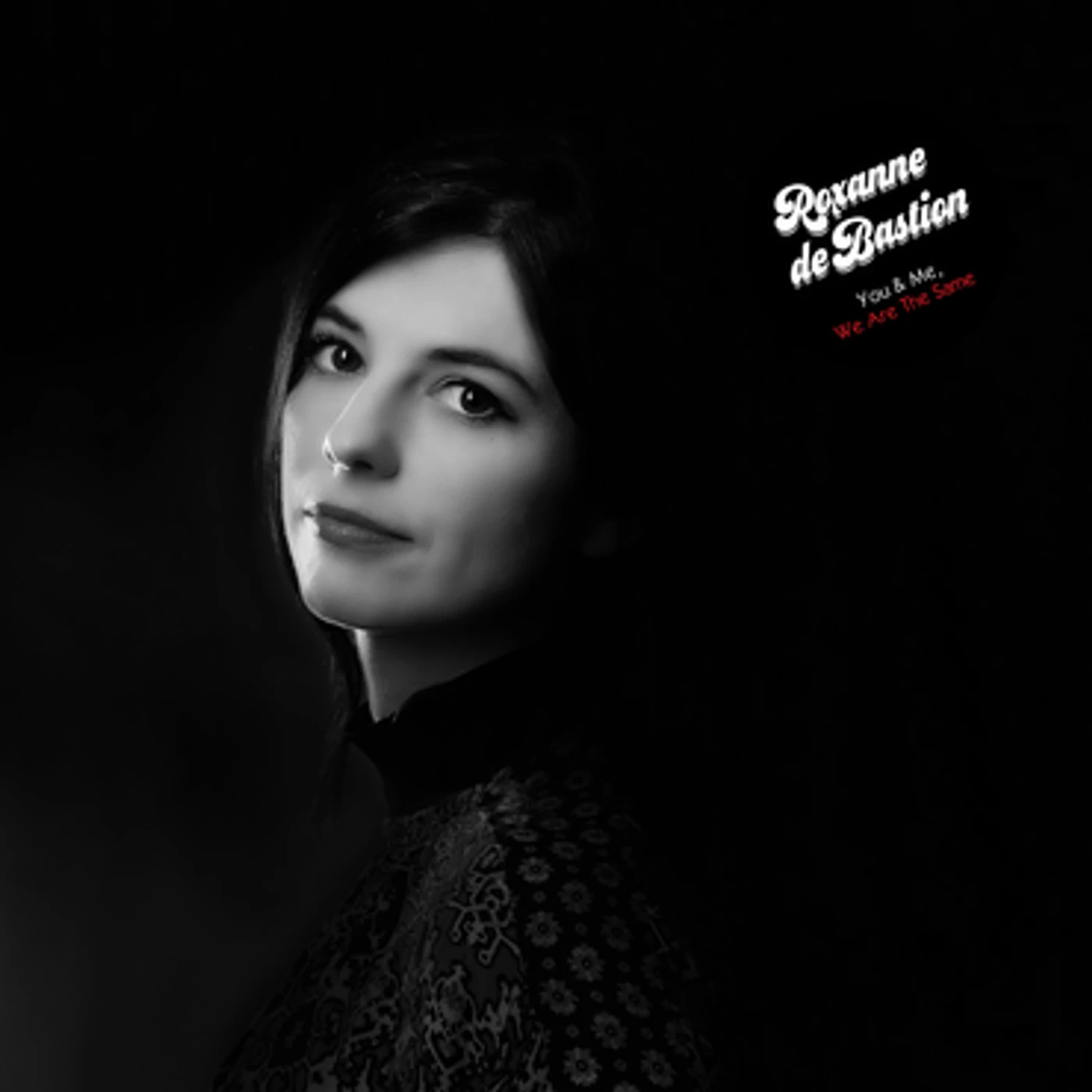 Roxanne de Bastion YOU & ME WE ARE THE SAME CD