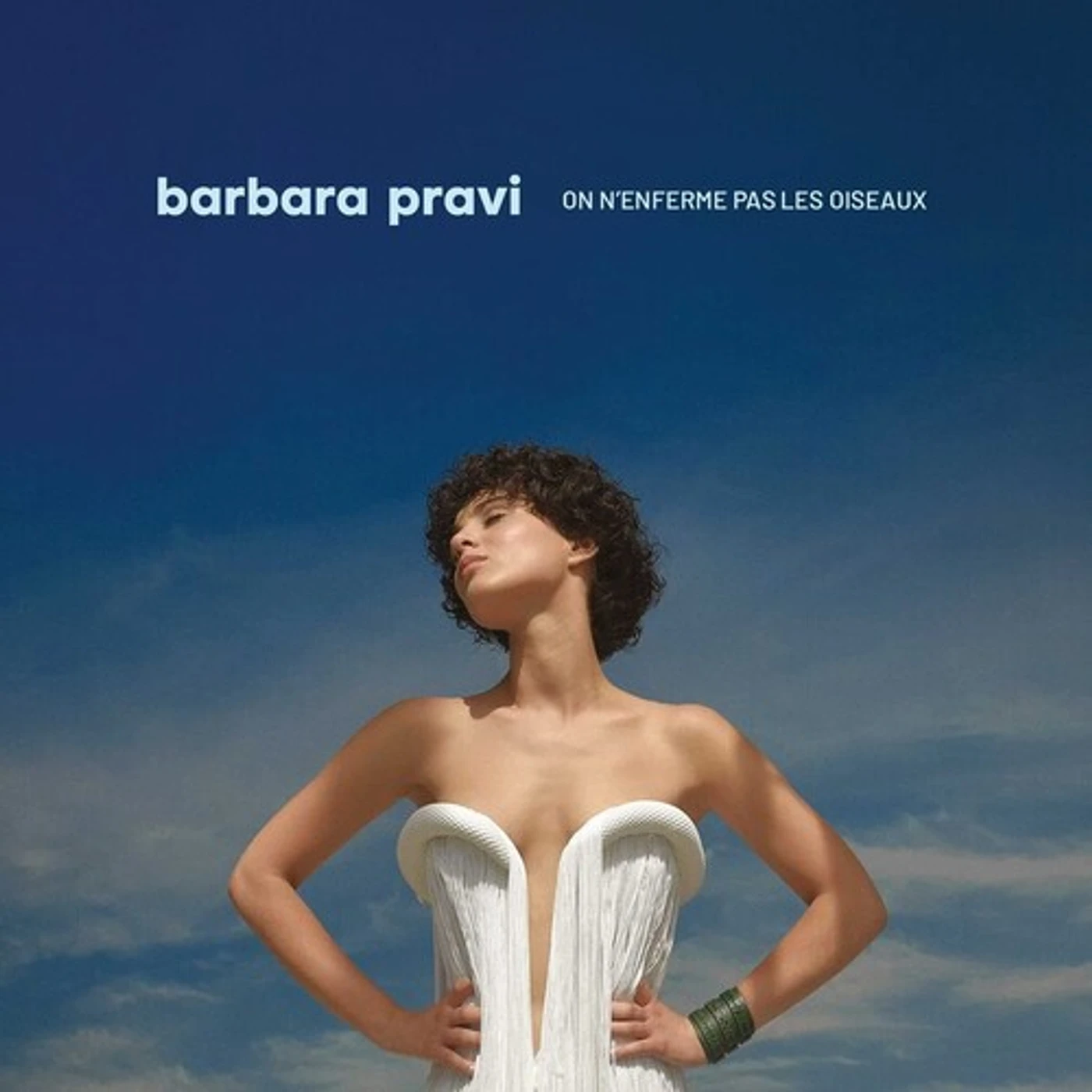 Barbara Pravi ON N'ENFERME PAS LES OISEAUX CD