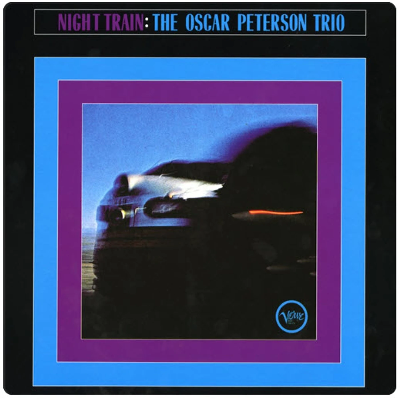Oscar Peterson Trio Night Train Vinyl Record