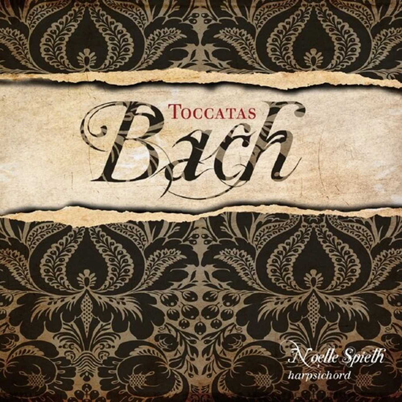 Noelle Spieth BACH / TOCATAS CD