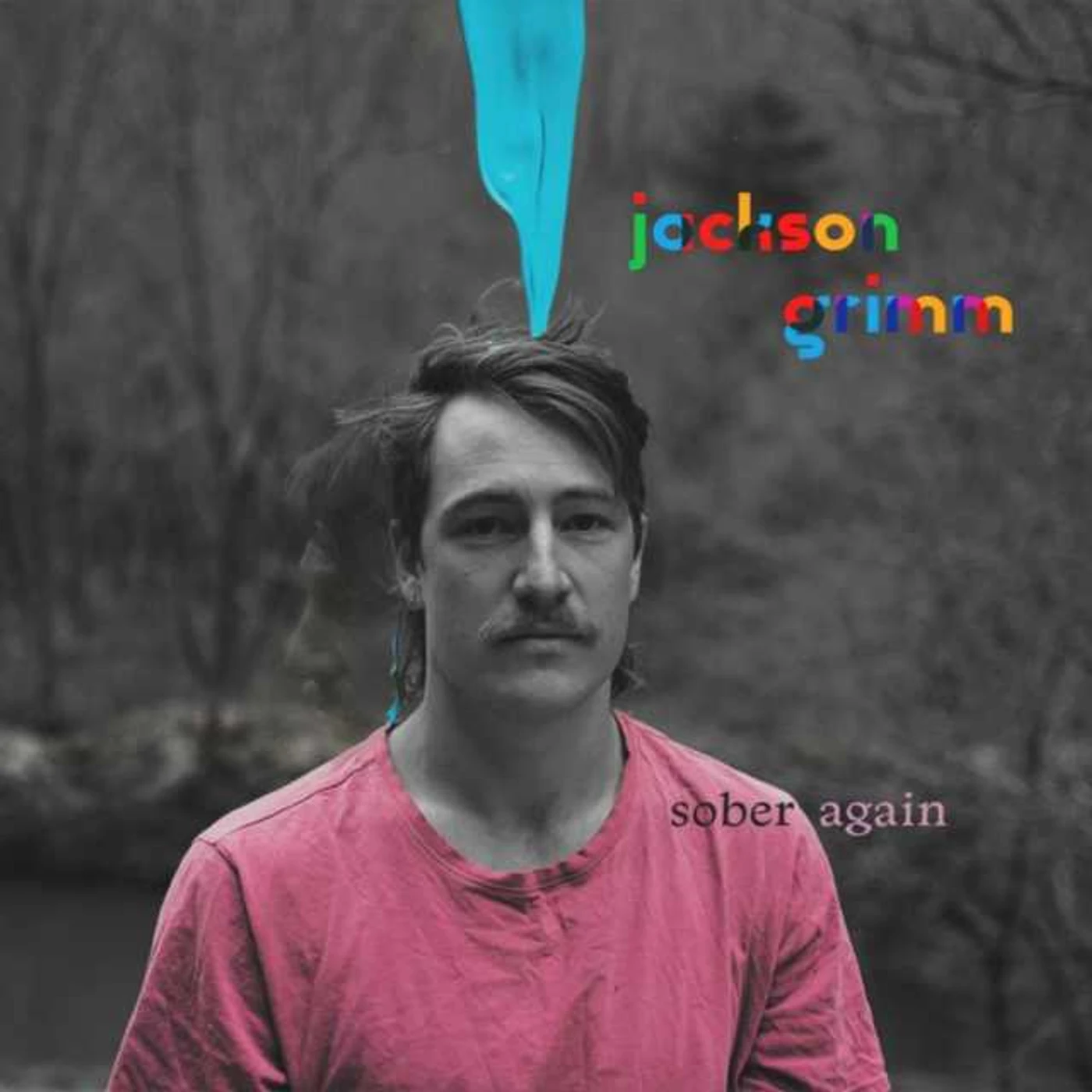 Jackson Grimm SOBER AGAIN CD