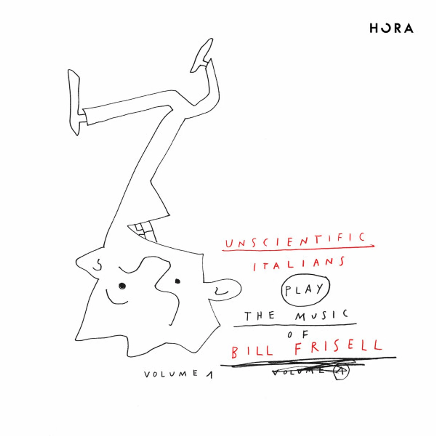 Unscientific Italians PLAY THE MUSIC OF BILL FRISELL 1 Vinyl Record