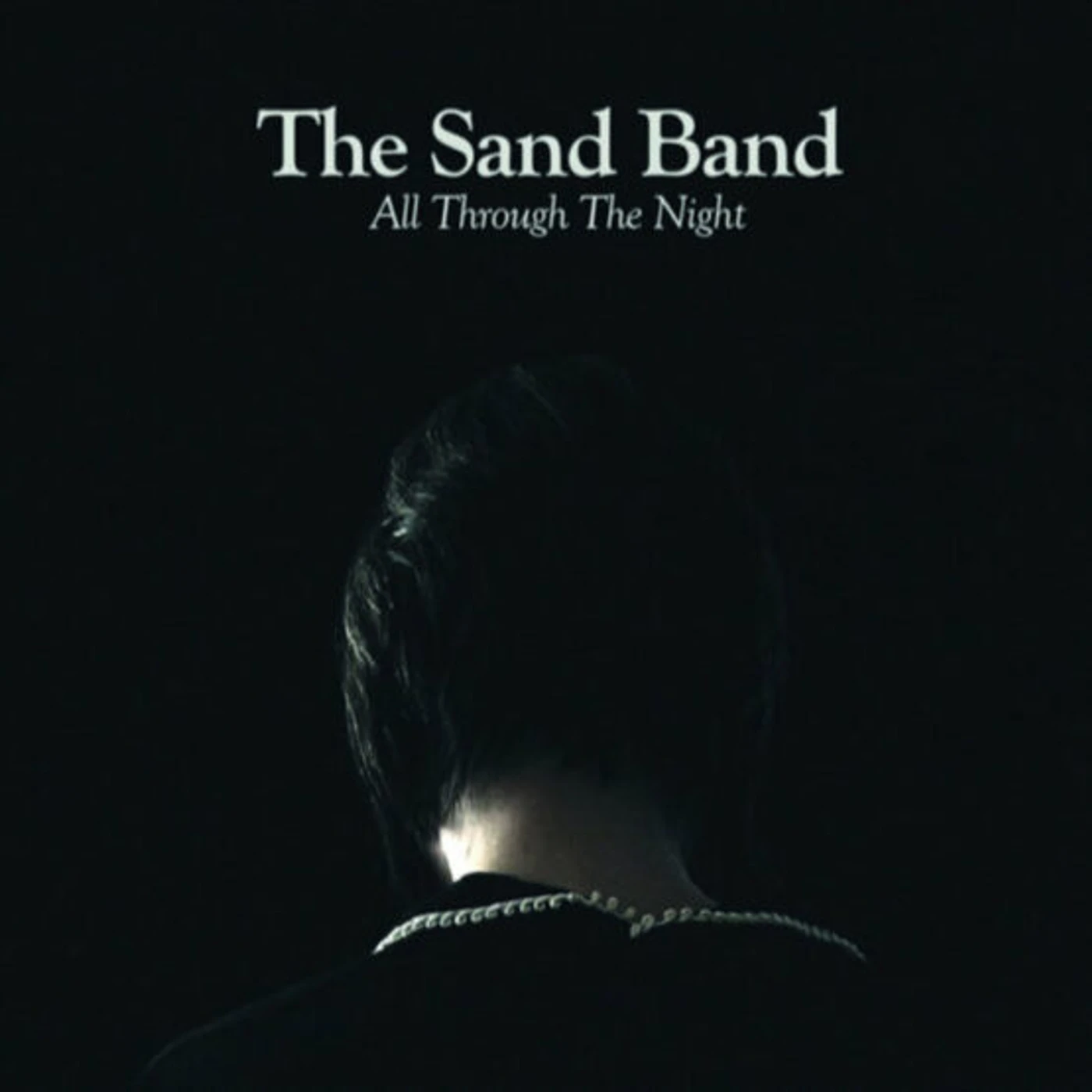 The Sand Band All Through the Night Vinyl Record