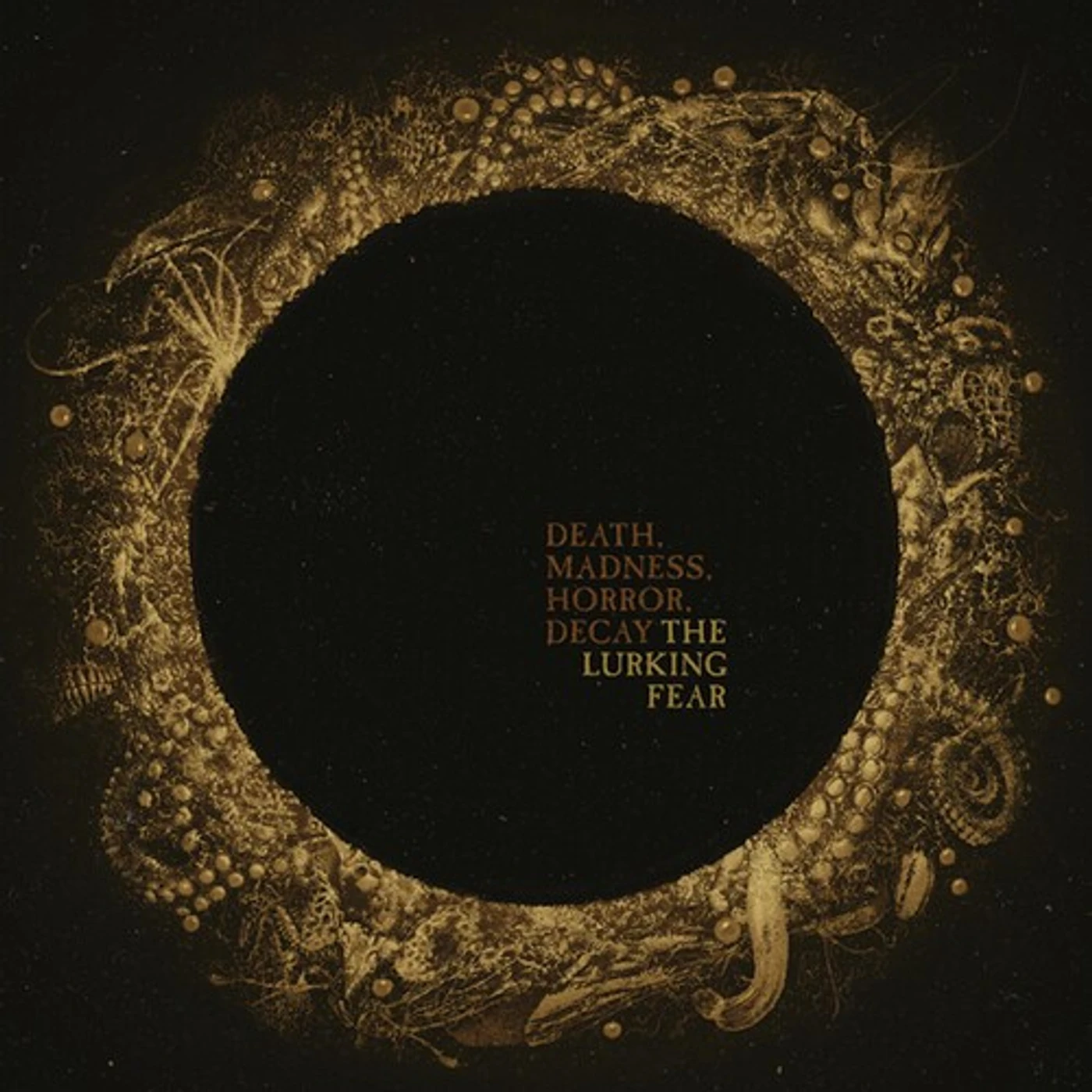 The Lurking Fear DEATH, MADNESS, HORROR, DECAY CD