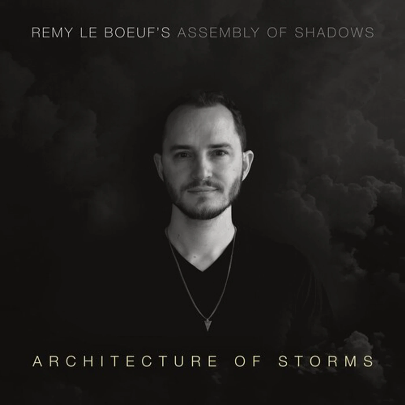 Remy Le Boeuf ARCHITECTURE OF STORMS CD