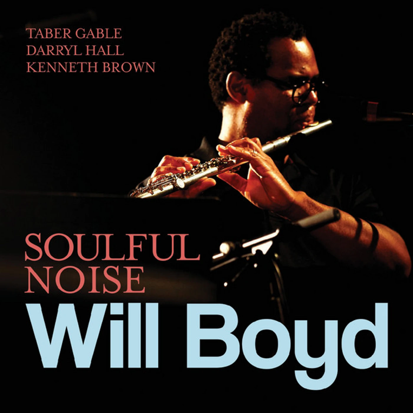 Will Boyd SOULFUL NOISE CD