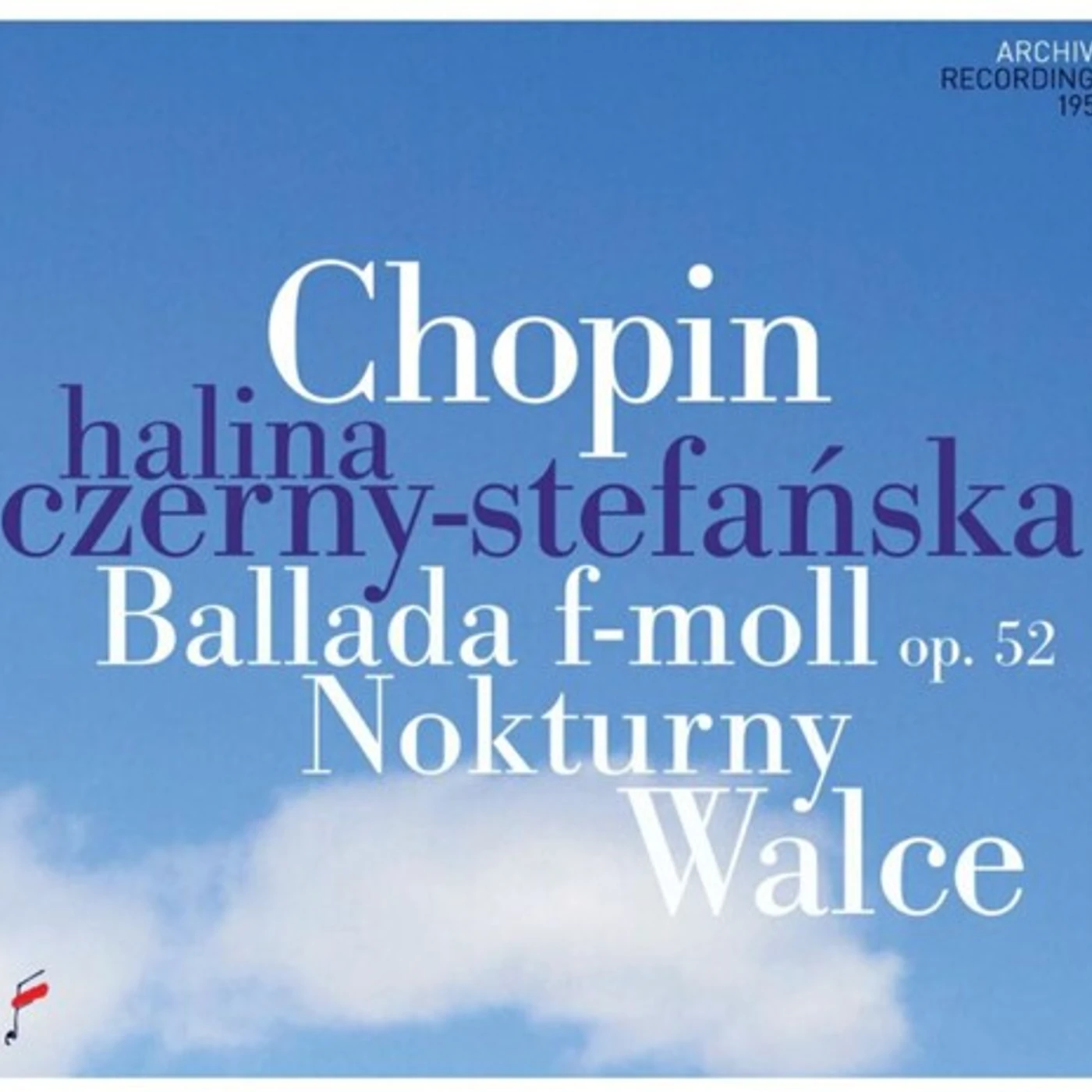Halina Czerny-Stefanska CHOPIN: BALLADES, NOCTURNES AND WALTZES CD