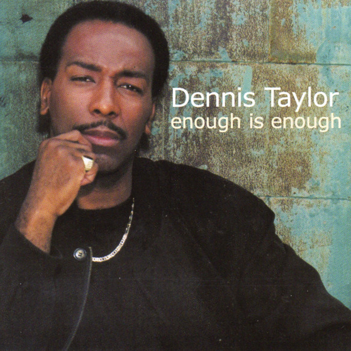 Dennis Taylor ENOUGH IS ENOUGH CD